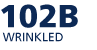 102B(WRINKLED)